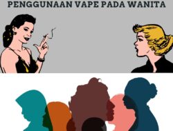 Penggunaan Vape pada Wanita: Risiko Kesehatan yang Perlu Diketahui