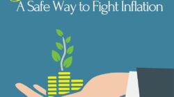 Investment: A Safe Way to Fight Inflation