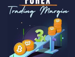 Understanding Forex Trading Margin