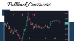 Trading Tricks Using Pullback Crossovers