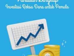 Tips: Panduan Lengkap Investasi Reksa Dana untuk Pemula